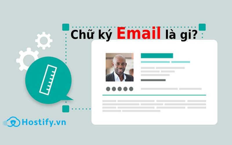 Chữ ký Email là gi? 