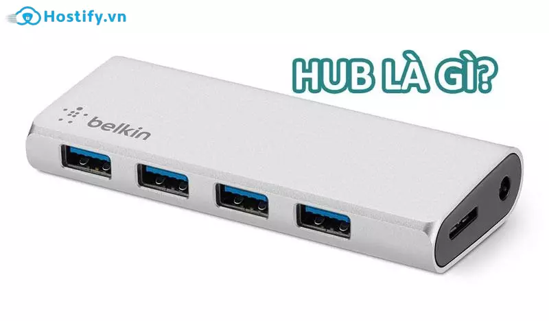hub và switch là gì
