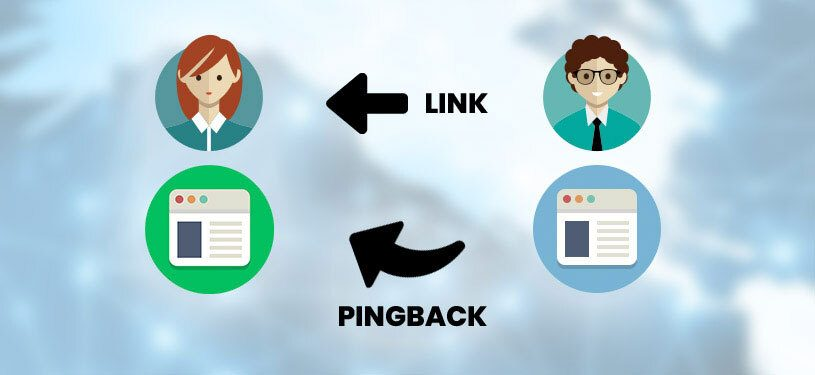 Pingback là gì? Pingback khác gì Trackback? 2