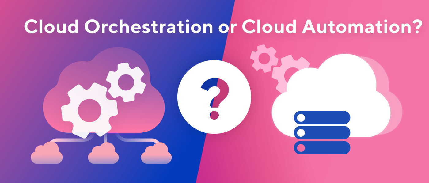 Cloud orchestration 2