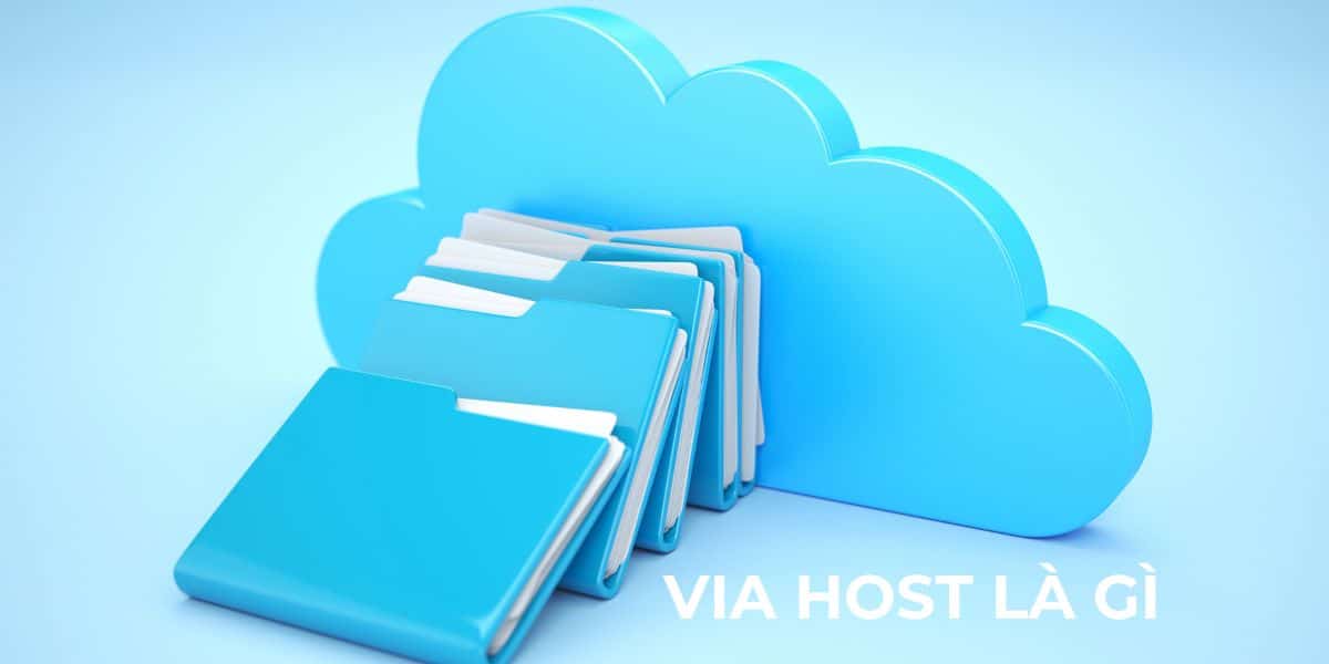 Via Host là gì?