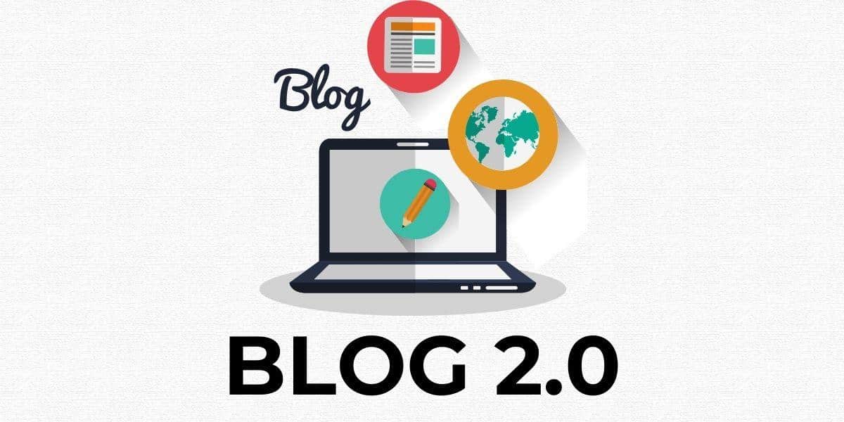 Định nghĩa blog 2.0 là gì?